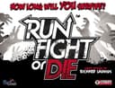 Run, Fight, or Die! 封面图